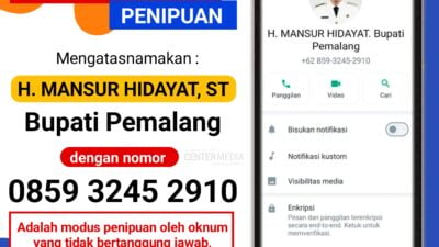 Waspada Penipuan !!! Mengatasnamakan Bupati Pemalang Mansur Hidayat