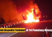 Detik-detik Menegangkan Truk Ekspedisi Terbakar di Tol Pemalang-Batang