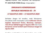 PT. SAKA PILAR UTAMA Group Hentikan Aktifitas Rayakan HUT Kemerdekaan RI ke-79