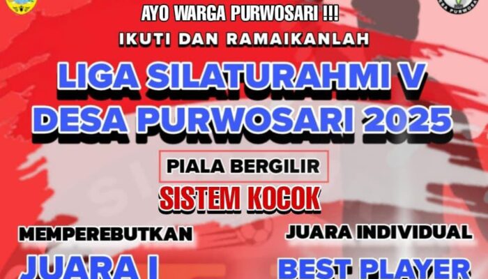 Rebut Total Hadiah 7 Juta! Liga Silaturahmi V Purwosari 2025 Dimulai!