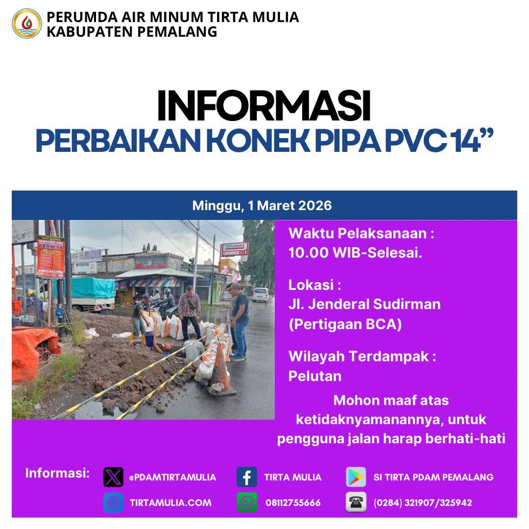 Perbaikan Pipa di Jl. Jenderal Sudirman Pemalang, Wilayah Pelutan Terdampak