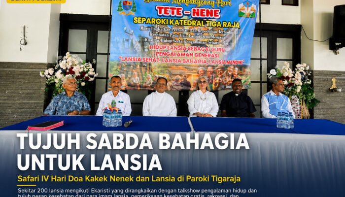 SAFARI LANSIA PAROKI KATEDRAL TIGA RAJA: TUJUH SABDA PENUH MAKNA